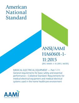 AAMI HA60601-1-11:2015 (IEC 60601-1-11:2015, MOD) AAMI HA60601-1-11:2015 (IEC 60601-1-11:2015, MOD)