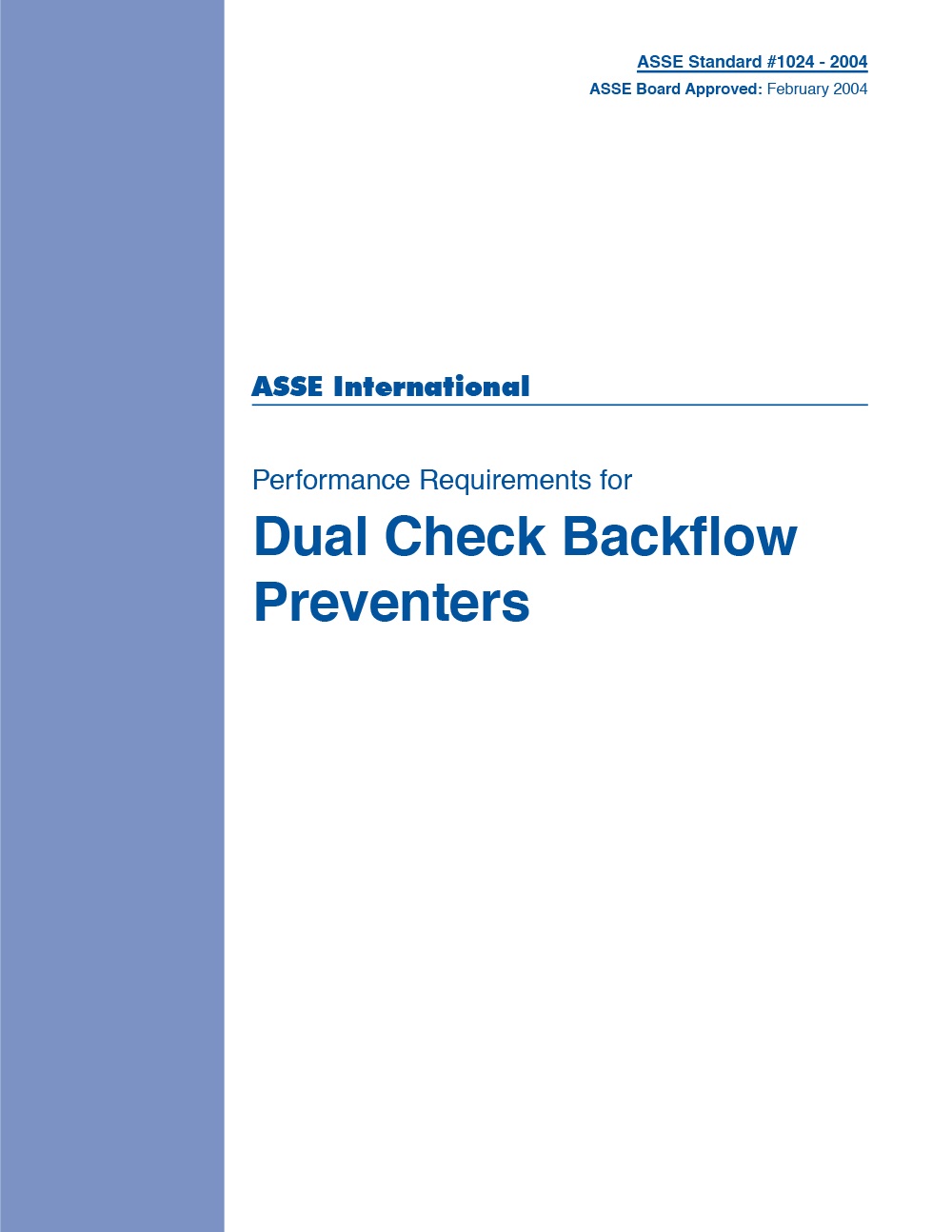 ASSE (Plumbing) 1024-2004 ASSE (Plumbing) 1024-2004