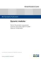 BS PD IEC/TR 62343-6-3