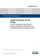 BS 5410-2:2013 BS 5410-2:2013