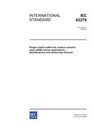 IEC 62276 Ed. 1.0 en:2005 IEC 62276 Ed. 1.0 en:2005
