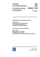 IEC 60364-7-706 Ed. 2.0 b:2005
