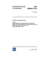IEC 60684-3-214 Ed. 2.0 en:2005