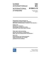 IEC 61300-3-15 Ed. 2.0 b IEC 61300-3-15 Ed. 2.0 b