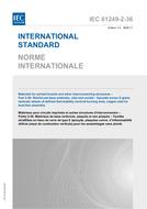 IEC 61249-2-36 Ed. 1.0 b