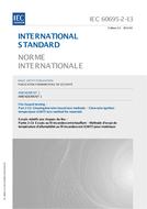 IEC 60695-2-13 Amd.1 Ed. 2.0 b:2014 IEC 60695-2-13 Amd.1 Ed. 2.0 b:2014