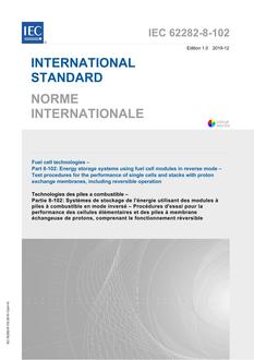 IEC 62282-8-102 Ed. 1.0 b IEC 62282-8-102 Ed. 1.0 b