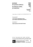 IEC 60155 Amd.1 Ed. 4.0 b:1995 IEC 60155 Amd.1 Ed. 4.0 b:1995