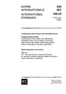IEC 60169-22 Ed. 1.0 b