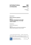 IEC 60601-2-1 Amd.1 Ed. 2.0 en:2002 IEC 60601-2-1 Amd.1 Ed. 2.0 en:2002