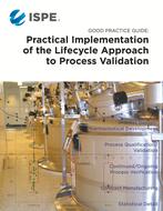 ISPE Good Practice Guide: Process Validation